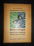 Dorin Damaschin - Defectologie. Teoria si practica compensatiei