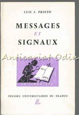 Messages Et Signaux - Luis J. Prieto