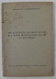 DIN ACTIVITATEA LUI HRISTO BOTEV SI A ALTOR REVOLUTIONARI BULGARI LA BUCURESTI de P. CONSTANTINESCU - IASI , 1950