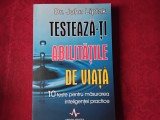 TESTEAZA-TI ABILITATILE DE VIATA. 10 teste pentru masurarea inteligentei practice - John Liptak (6)