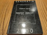 MARIUS IANUS (autograf) - MANIFEST ANARHIST si alte Fracturi - 2000, 144 p.