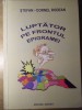 LUPTATOR PE FRONTUL EPIGRAMEI-STEFAN-CORNEL RODEAN-235097