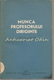 Cumpara ieftin Munca Profesorului Diriginte, Proiect Experimental - Pedagogie, Bucuresti 1961, 166 pagini, Editura Didactica si Pedagogica