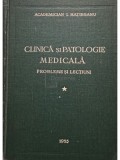 I. Hatieganu - Clinica si patologie medicala, vol. 1 (Editia: 1955)