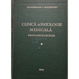 I. Hatieganu - Clinica si patologie medicala, vol. 1 (Editia: 1955)