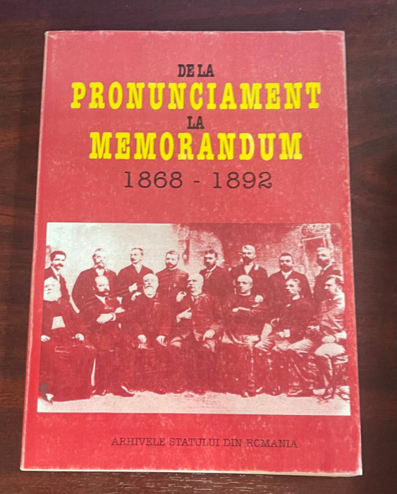 Dragomir, Lia : De la Pronunciament la Memorandum 1868-1892