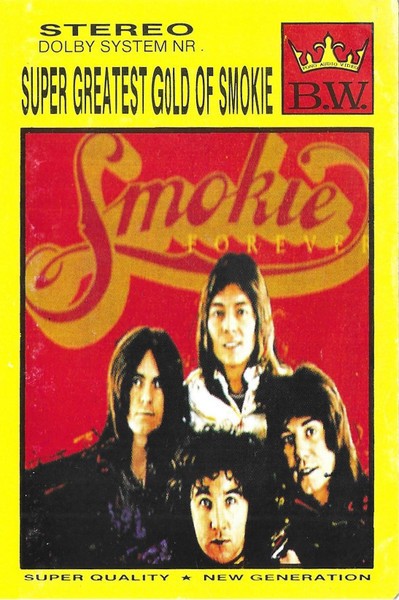 Casetă audio Smokie &ndash; Super Greatest Gold Of Smokie