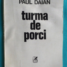Paul Daian – Turma de porci ( prima editie )