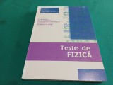 TESTE DE FIZICĂ * ION M. POPESCU, CONSTANTIN P. CRISTESCU * 2020 * 3 2 3
