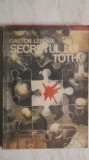 Gaston Leroux - Secretul lui Toth, 1991