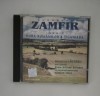 Cd Audio Gheorghe Zamfir inedit Hora romanilor / Tiganiada