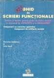 Cumpara ieftin Ghid de scrieri functionale - Compuneri cu caracter epistolar - Florentina Serbanescu