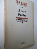 Aime Pache Pictor din Vaud - Ch. F. Ramuz