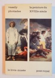 LA PEINTURE XVIII e SIECLE par VASSILY PHOTIADES , 1964