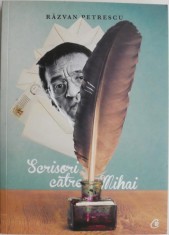 Scrisori catre Mihai ? Razvan Petrescu foto