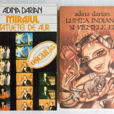 ADINA DARIAN- MIRAJUL STATUETEI DE AUR. OSCAR 55 + LUMEA INDIANA SI FILMELE EI