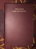 The Greek New Testament Noul Testament in greaca