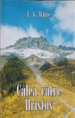 CALEA CATRE HRISTOS-ELLEN G. WHITE foto