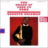 The Shape Of Jazz To Come - Vinyl | Ornette Coleman