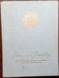 Cumpara ieftin PEACE &amp; FRIENDSHIP: FOTORETROSPECTIVA FESTIVALULUI MONDIAL AL TINERETULUI 1953