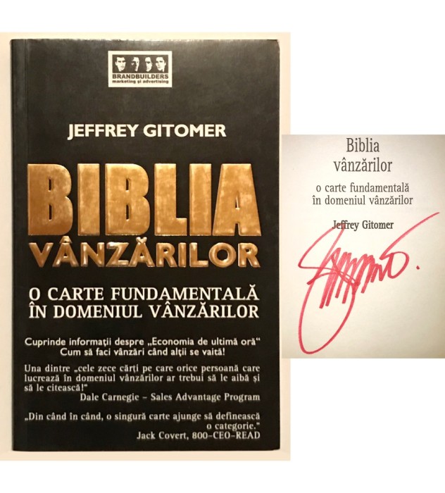 CU AUTOGRAF Biblia Vanzarilor Jeffrey Gitomer, metode si tehnici de vanzare, vanzari, antreprenoriat, business,dezvoltare profesionala,training,seller