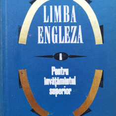 Limba Engleza I Pentru Invatamantul Superior - Liliana Pamfil Edith Ilovici Andreea Gheorghitoiu ,554906