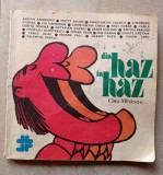 Album de caricaturi intitulat &bdquo;Din haz &icirc;n haz&rdquo;, publicat &icirc;n 1986