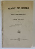 RELATIONS DES ROUMAINS AVEC LES SERBES , LES BULGARES , LES GRECS ET LA CROATIE EN LIAISON AVEC LA QUESTION MACEDO - ROUMAINEpar ILIE BARBULESCU , 191