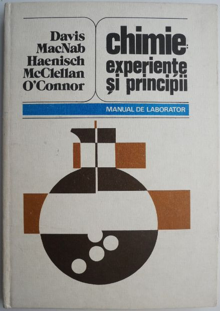 Chimie experiente si principii. Manual de laborator &ndash; Joseph E. Davis