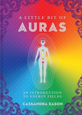 A Little Bit of Auras: An Introduction to Energy Fields foto