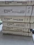 Introducere in chimia fizica - I. G. Murgulescu si Colab. Vol. I. 1, Vol. I. 2, Vol I. 3, Vol II 1, Vol. II 2, Vol III