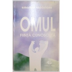 OMUL , FIINTA CUNOSCUTA de EMANUEL COPACIANU , 1994