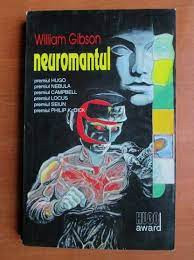 Neuromantul - William Gibson foto