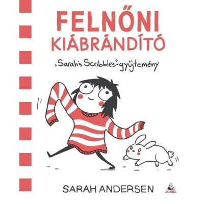 Felnőni ki&amp;aacute;br&amp;aacute;nd&amp;iacute;t&amp;oacute; - Sarah Andersen foto