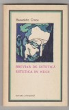 bnk ant Benedetto Croce - Breviar de estetica . Estetica in nuce