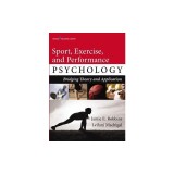Sport, Exercise, and Performance Psychology: Bridiging Theory and Application