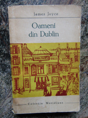 Oameni din Dublin - James Joyce foto