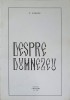 Despre Dumnezeu - V. Iesanu, IPROM, 2000, 161 pagini, Carte crestinism, religie