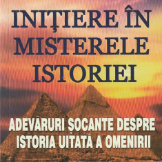 FABIO RAGNO - INITIERE IN MISTERELE ISTORIEI (ADEVARURI SOCANTE DESPRE ISTORIE)