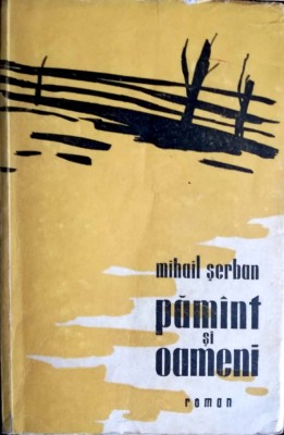 Pamant si oameni- Mihail Serban foto