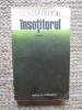 CONSTANTIN TOIU - INSOTITORUL