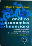 Analiza economico-financiara cu aplicatii in societatile comerciale industriale de constructii si de transporturi &ndash; A. Isfanescu