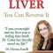 Fatty Liver: You Can Reverse It