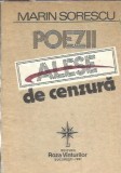 Poezii Alese de Cenzura Marin Sorescu Editura Roza Vanturilor 1991 Carte Literatura Romana Stare Buna