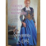 TENTATII PENTRU O MOSTENITOARE-SUSANNA CRAIG-233617