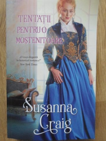 TENTATII PENTRU O MOSTENITOARE-SUSANNA CRAIG