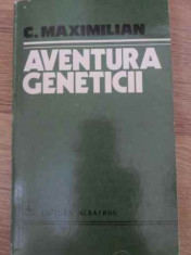 AVENTURA GENETICII-C. MAXIMILIAN foto