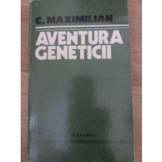AVENTURA GENETICII-C. MAXIMILIAN