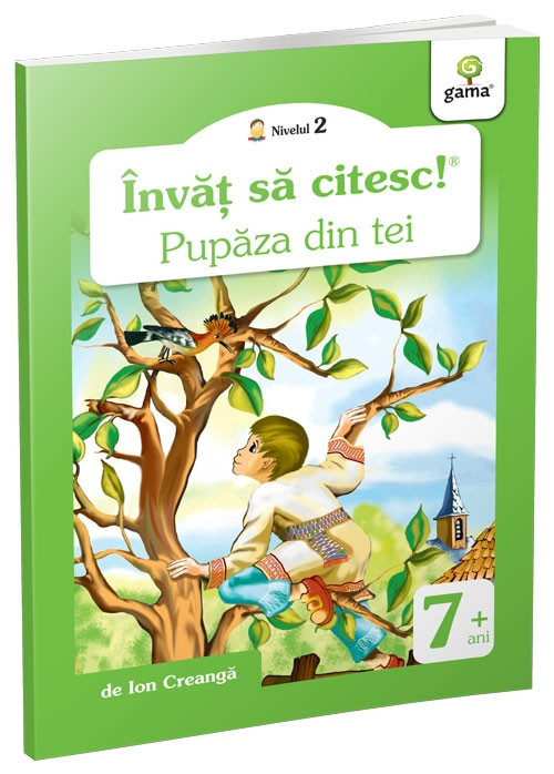 Pupaza Din Tei, Ion Creanga - Editura Gama