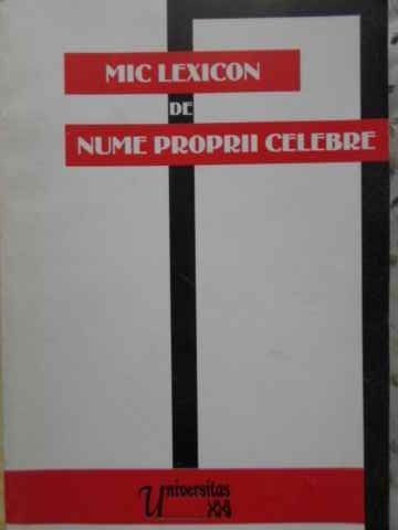 MIC LEXICON DE NUME PROPRII CELEBRE-FLORIN FAIER SILVIA DRAM CONSTANTIN DRAM-216462